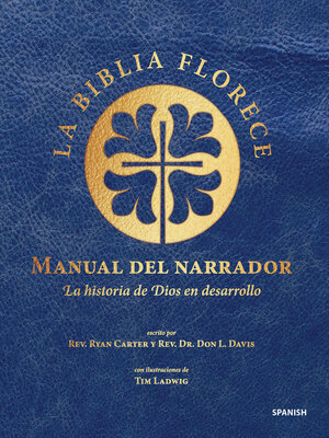 cover image of Manual del Narrador de la Biblia Florece